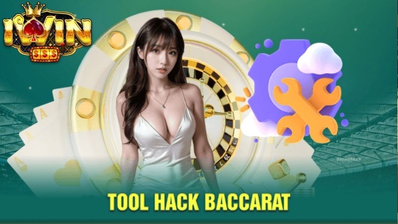 Tool Hack Baccarat iWin