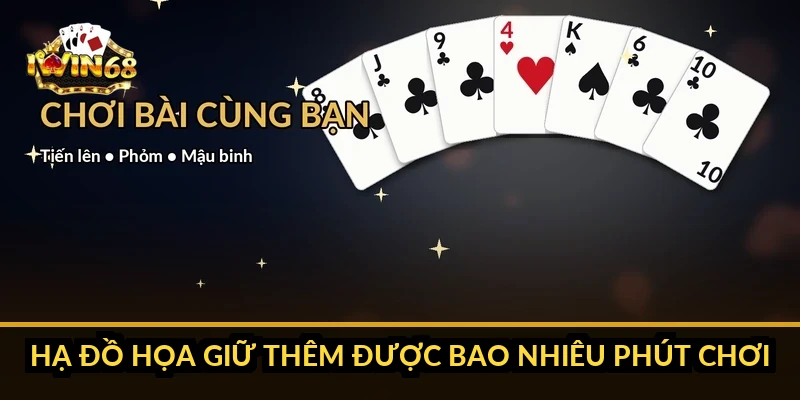Hạ đồ họa giữ thêm được bao nhiêu phút chơi?